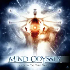 Nailed to the Shade - Mind Odyssey
