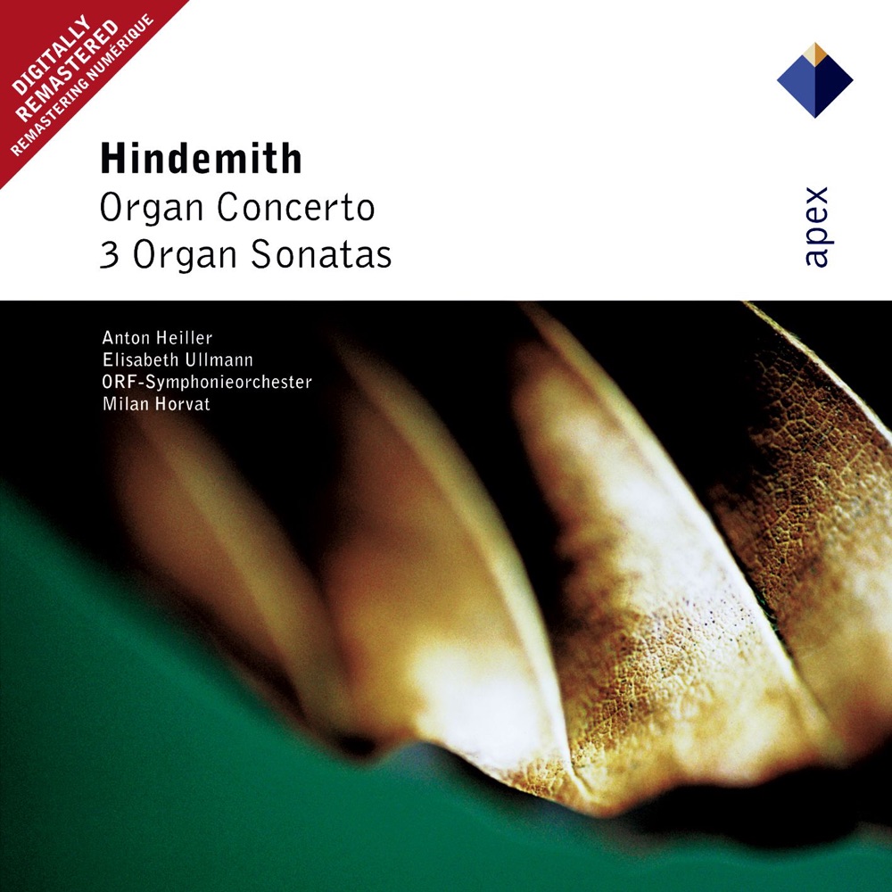 Обложка альбома «Hindemith: Organ Concerto & 3 Organ Sonatas» — Anton Heiller & ORF-Symphonieorchester