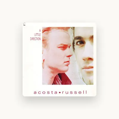 Listen to Acosta/Russell, watch music videos, read bio, see tour dates & more!