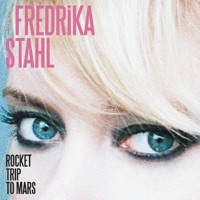 Rocket Trip to Mars (Radio Edit) - Single - Fredrika Stahl