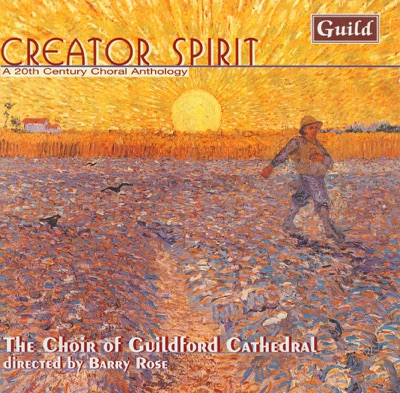 Creator Spirit - a 20th Century Choral Anthology