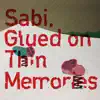 Sabi - Music for Stones + Dore Cigales