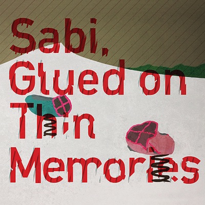 Glued On Thin Memories