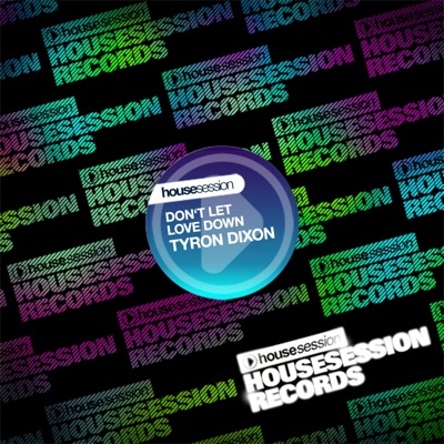 Don't Let Love Down - Single