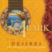 Desires: The Romantic Collection - Armik