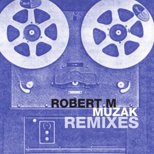 Muzak Remixes