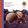 Holst: The Planets, Op. 32 - Ravel: Bolero