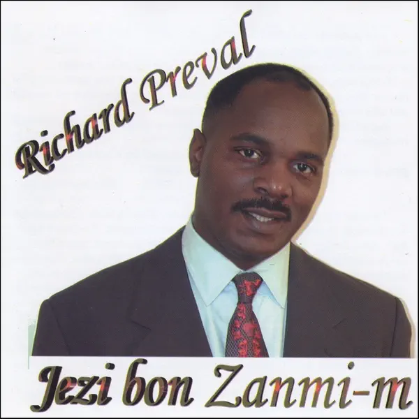 Chante Lwanj Li — Richard Preval
