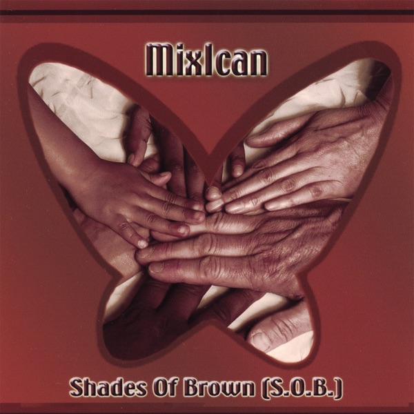 Обложка альбома «MixIcan Shades of Brown (S.O.B.)» — Automatic