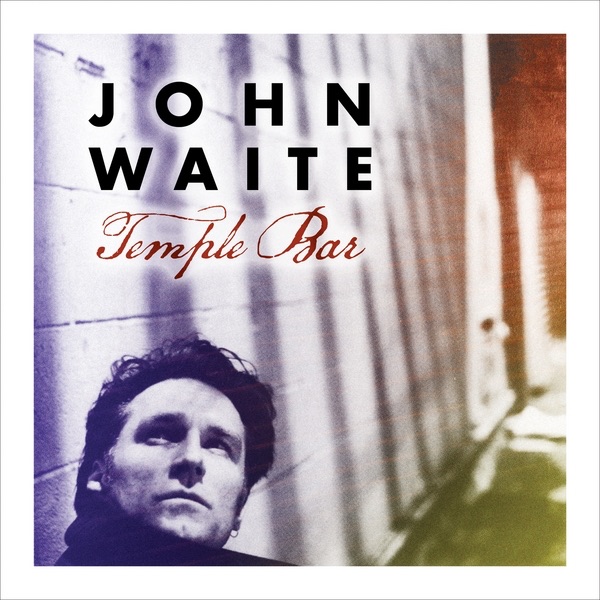 Обложка альбома «Temple Bar» — John Waite