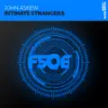 Intimate Strangers (Original Mix)
