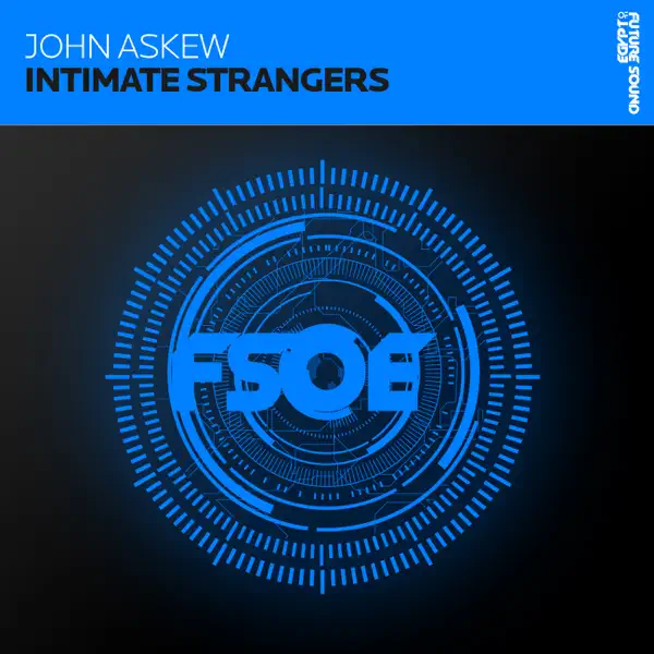 Intimate Strangers (Original Mix) — John Askew
