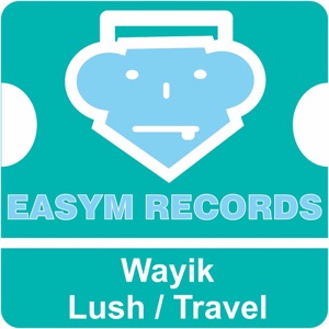 Lush / Travel - Single