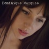 Dominique Marquee - EP