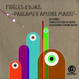 Parlami d'amore Mariù (Original Remix) Fideles & Djas