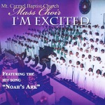 Mt. Carmel Baptist Church Mass Choir - "Noah's Ark" (feat. Mary Wise)