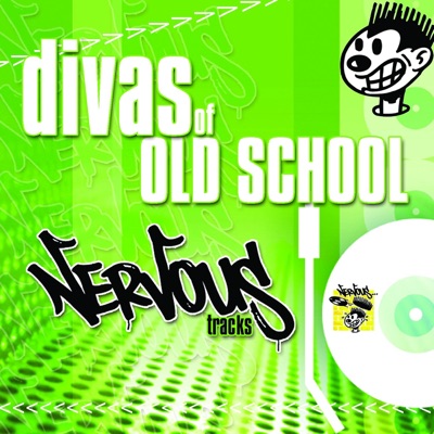 Divas of Old School Nervous House
