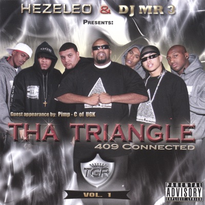 Tha Triangle (Hezelo & DJ Mr. 3 Present)