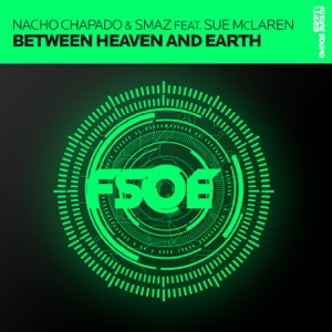 Between Heaven and Earth (feat. Sue McLaren) [Remixes]