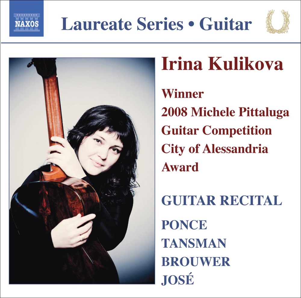 Обложка альбома «Ponce, Tansman, Brouwer & Jose: Guitar Recital» — Irina Kulikova