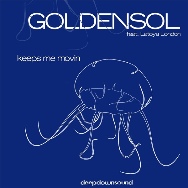 Keeps Me Movin' (Featuring Latoya London)