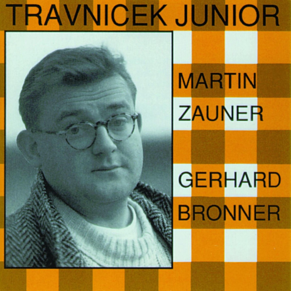 Обложка альбома «Travnicek Junior» — Martin Zauner & Gerhard Bronner
