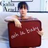 Ooh La Baby - Galia Arad