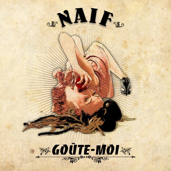 Goûte-moi - Single - Naif