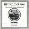 The Two Poor Boys - Joe Evans & Arthur McClain - Two White Horses In a Line