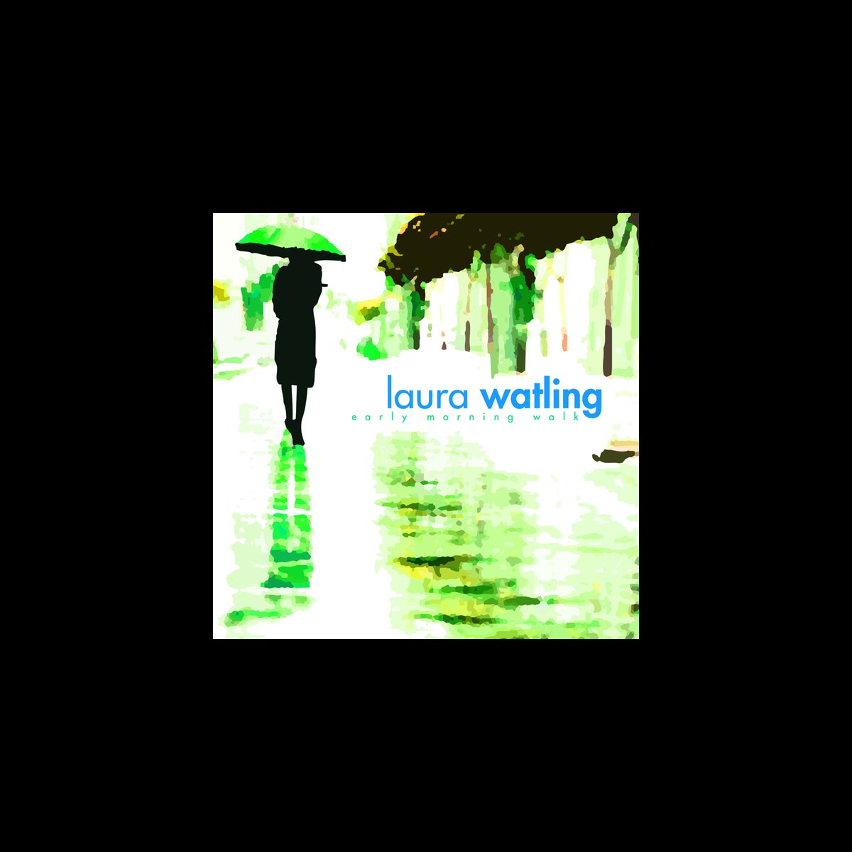 Early Morning Walk” álbum De Laura Watling En Apple Music