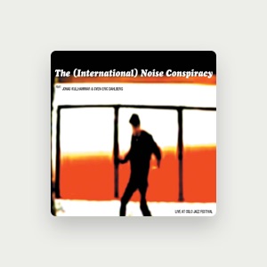 The (International) Noise Conspiracy