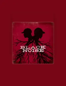 Aarophat & Illastrate as BLACK NOISE सुनें, म्यूज़िक वीडियो देखें, बायो पढ़ें, दौरे की तारीखें और बहुत कुछ देखें!
