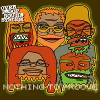 Watch What You Put Inna.... — Overproof Soundsystem