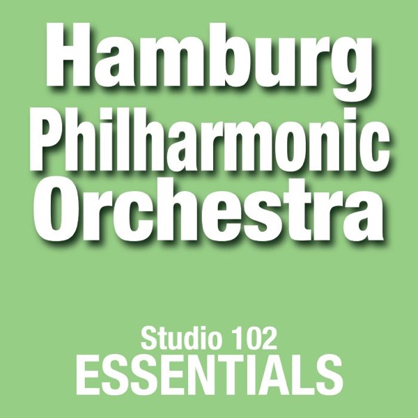 Hamburg Philharmonic Orchestra: Studio 102 Essentials - EP
