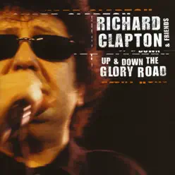 Up & Down the Glory Road (Live) - Richard Clapton