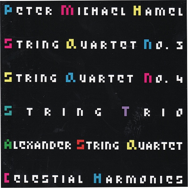 Hamel: String Quartets Nos. 3 and 4, String Trio