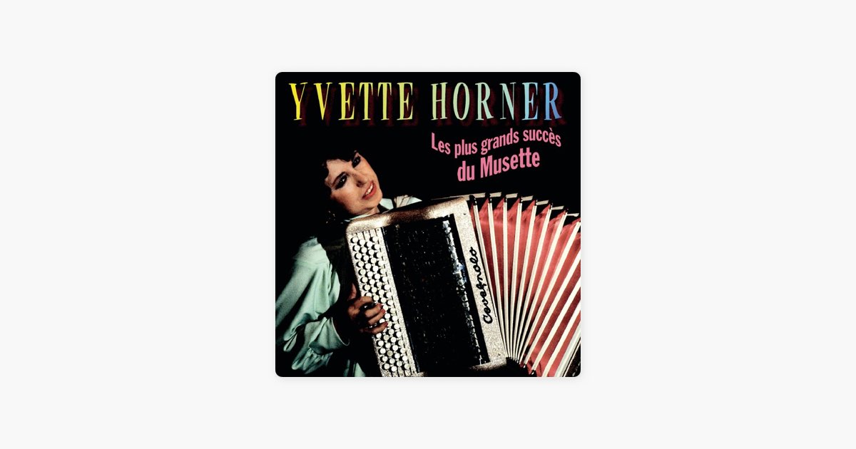 La Paloma par Yvette Horner – sur Apple Music