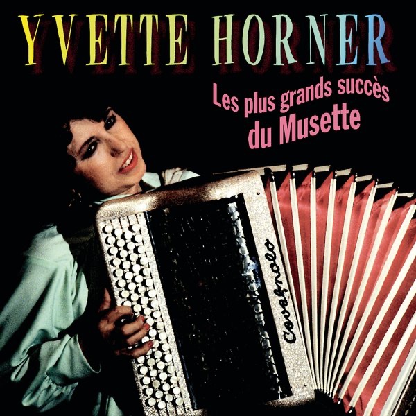 Les plus grands succès du Musette