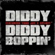 Diddy Boppin feat Yung Joc Xplicit Single