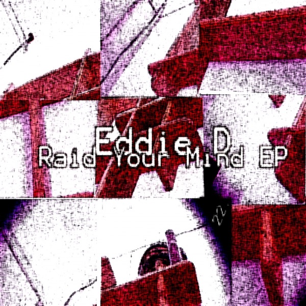Raid Your Mind - EP