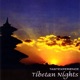 Tibetan Nights EP