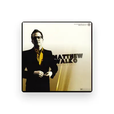 Listen to Matthew Walko, watch music videos, read bio, see tour dates & more!