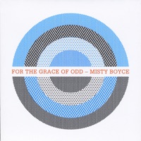 For the Grace of Odd - Misty Boyce