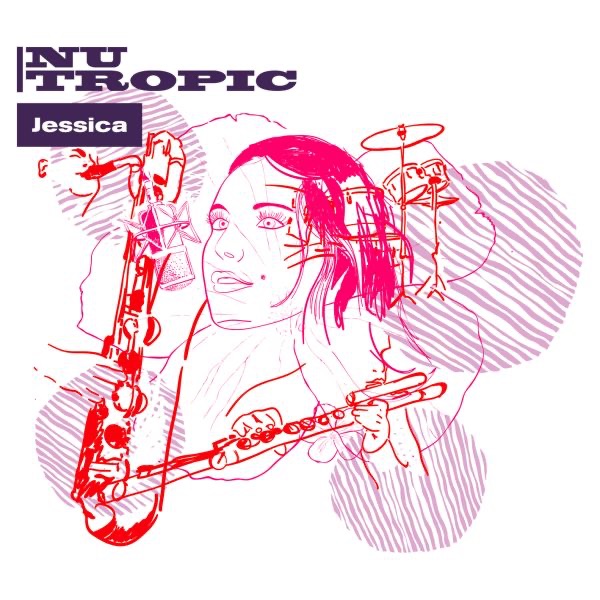 Обложка альбома «Jessica - Single» — Nu Tropic