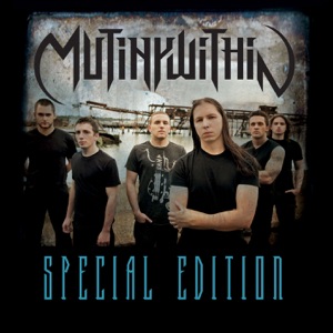 Mutiny Within (Special Edition)
