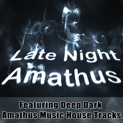 Late Night Amathus