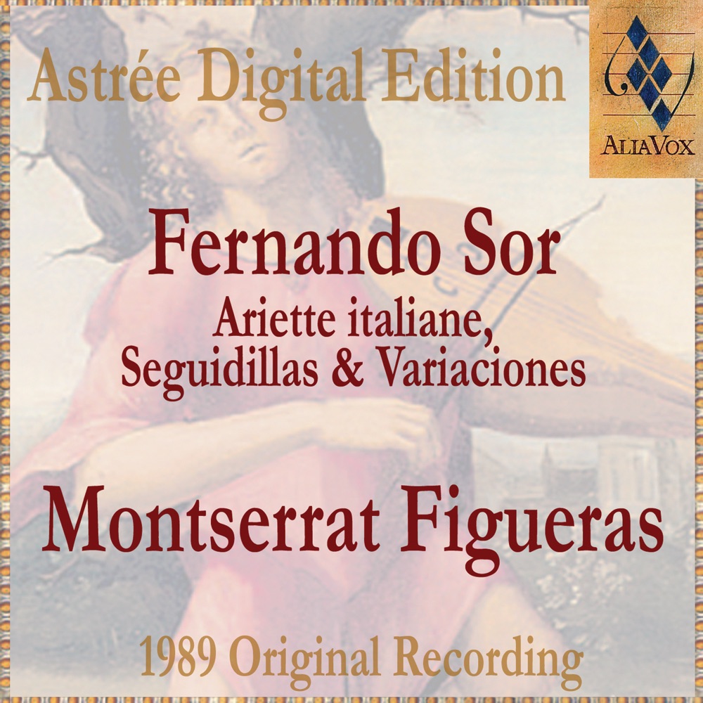 Обложка альбома «Fernando Sor: Ariette Italiane, Seguidillas & Variaciones» — Montserrat Figueras