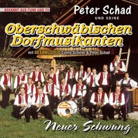 Peter Schad & Oberschwäbischen Dormusikanten - Neuer Schwung
