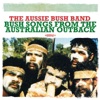 Bush Songs from the Australian Outback (Remastered)