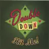 Double Down